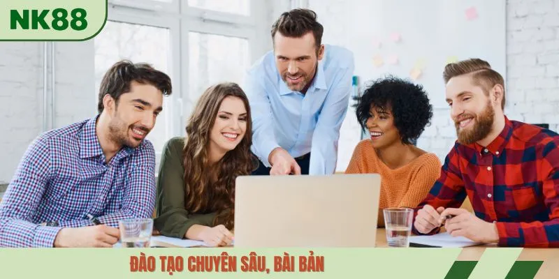 Đào tạo chuyên sâu, bài bản